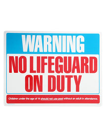 Poolmaster "Warning No Lifeguard" 24" X 18" Sign